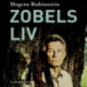 Zobels liv