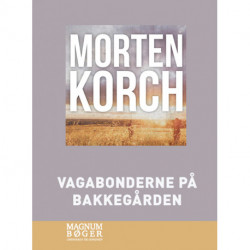 Vagabonderne på Bakkegården (Storskrift)