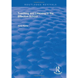 Teaching and Learning in the Effective School