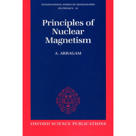 The Principles of Nuclear Magnetism