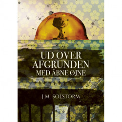 Ud over afgrunden med åbne øjne