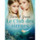 Le Club des sirènes  - Une nouvelle érotique
