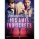 Les amis indiscrets - une aventure érotique