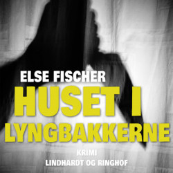Huset i lyngbakkerne