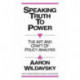 Speaking Truth to Power: Art and Craft of Policy Analysis