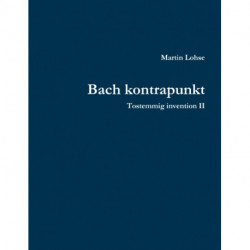 Bach kontrapunkt: Tostemmig invention II