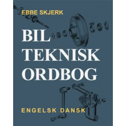 Bilteknisk ordbog: engelsk/dansk