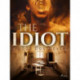 The Idiot