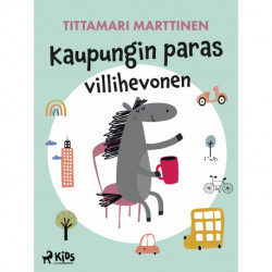 Kaupungin paras villihevonen