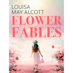 Flower Fables