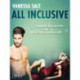 All Inclusive – Seuralaisen Tunnustuksia 9