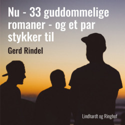 Nu - 33 guddommelige romaner - og et par stykker til