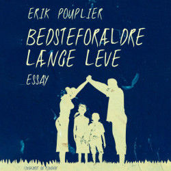 Bedsteforældre længe leve