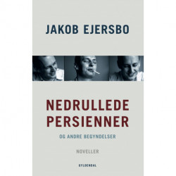 Nedrullede persienner: og andre begyndelser