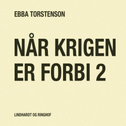 Når krigen er forbi 2