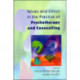 Values And Ethics In The Practice Of Psychotherapy and Counselling
