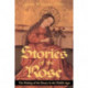 Stories of the Rose: The Making of the Rosary in the Middle Ages