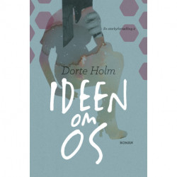 Ideen om os: en storbyfortælling 2