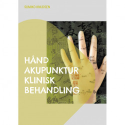 Hånd Akupunktur Klinisk Behandling: Klinisk Behandling