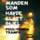 Manden som havde slået ihjel