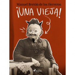¡Una vieja!