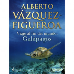 Viaje al fin del mundo: Galápagos