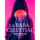 La baba celestial