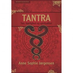 Tantra: Sex, kærlighed og spiritualitet