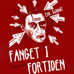 Fanget i fortiden