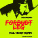 Forbudt leg