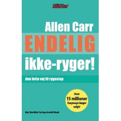 Endelig ikke-ryger: Den lette vej til rygestop