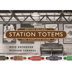 British Railways Station Totems: The Complete Guide