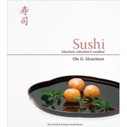 Sushi: Lidenskab- videnskab  sundhed