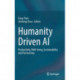 Humanity Driven AI: Productivity, Well-being, Sustainability and Partnership
