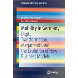 Mobility in Germany: Digital Transformation, Megatrends and the Evolution of New Business Models