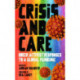 Crisis and Care: Queer Activist Responses to a Global Pandemic