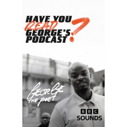 Have You Read George’s Podcast?