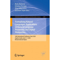 Formalising Natural Languages: Applications to Natural Language Processing and Digital Humanities: 14th International Conference, NooJ 2020, Zagreb, Croatia, June 5–7, 2020, Revised Selected Papers