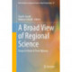A Broad View of Regional Science: Essays in Honor of Peter Nijkamp