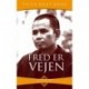 Fred er vejen