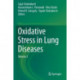Oxidative Stress in Lung Diseases: Volume 2
