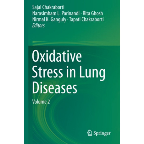 Oxidative Stress in Lung Diseases: Volume 2