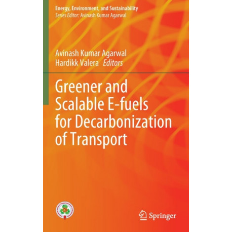 Greener and Scalable E-fuels for Decarbonization of Transport