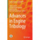Advances in Engine Tribology