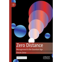 Zero Distance: Management in the Quantum Age