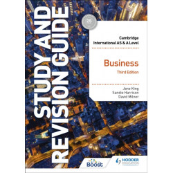 Cambridge International AS/A Level Business Study and Revision Guide Third Edition