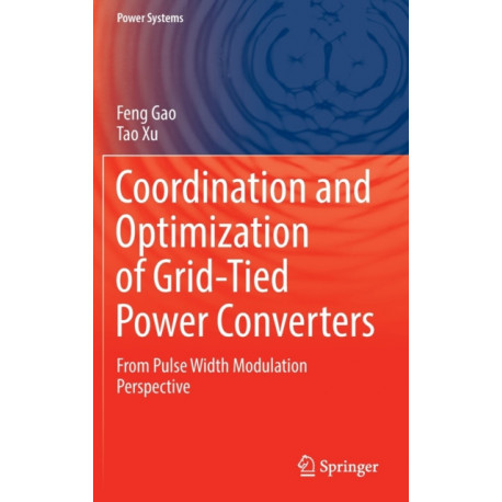 Coordination and Optimization of Grid-Tied Power Converters: From Pulse Width Modulation Perspective