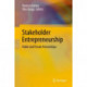 Stakeholder Entrepreneurship: Public and Private Partnerships