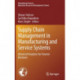 Supply Chain Management in Manufacturing and Service Systems: Advanced Analytics for Smarter Decisions