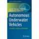 Autonomous Underwater Vehicles: Localization, Tracking, and Formation